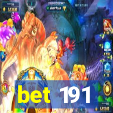 bet 191